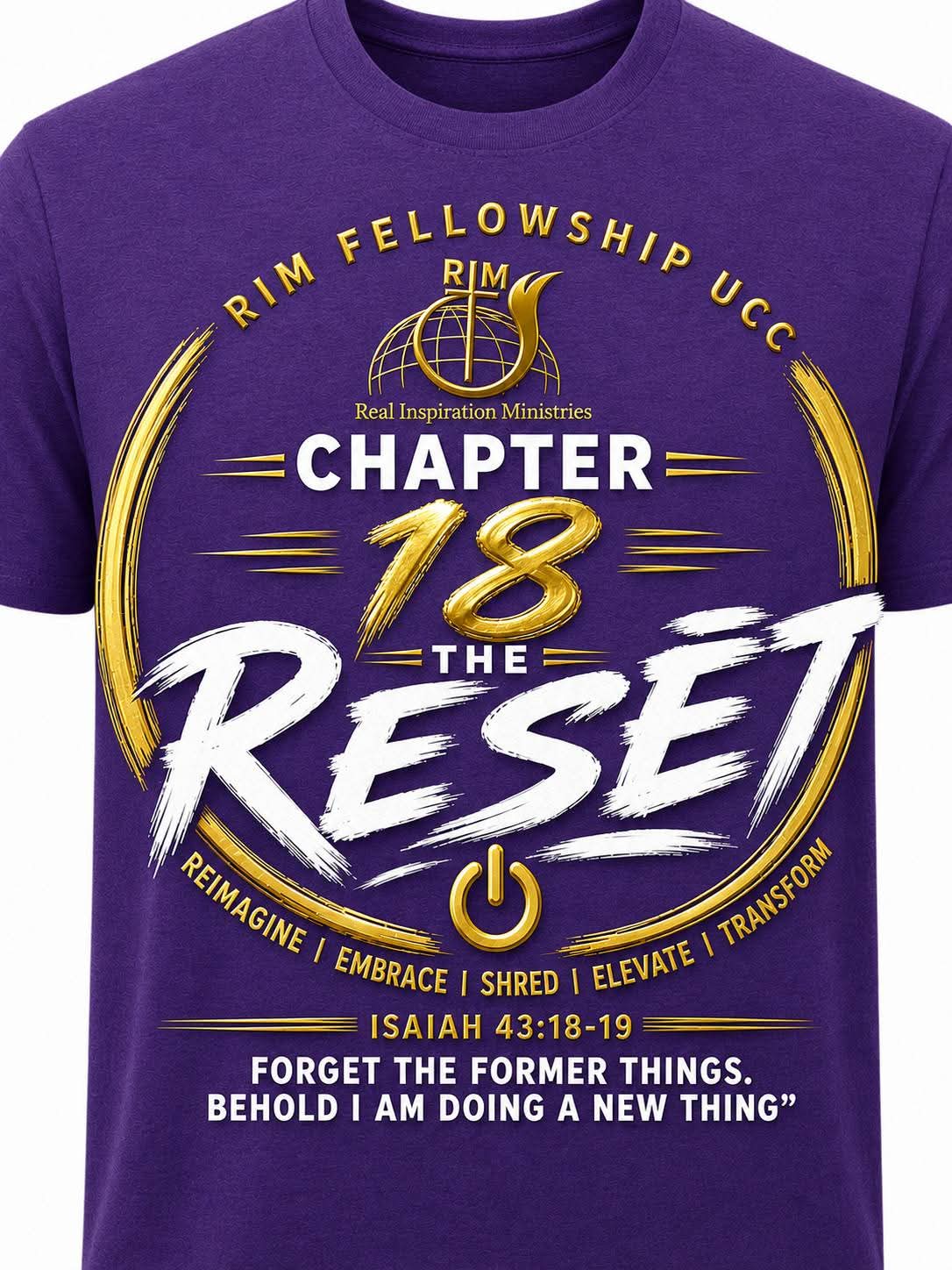 RIM Fellowship UCC Chapter 18 The Reset T-Shirt